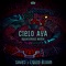 Cielo Aya - Savej & Liquid Bloom lyrics