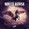 White Horse - Single