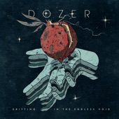 Dozer - Dust for Blood