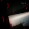 Epilogue - EP
