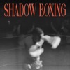 SHADOW BOXING - Single, 2023