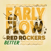 Better (Early Flow Meets Red Rockers) artwork