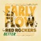 Better (Early Flow Meets Red Rockers) artwork