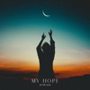 My Hope - Single