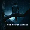 The Power Within album lyrics, reviews, download