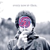 Every Now and Then - EP