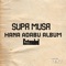 Kaka Sammy - Kiburi & Manu Bayaz - Supa Musa lyrics