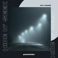 Hide N' Seek - Single by Zak Conner album reviews, ratings, credits