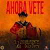 Ahora Vete - Single