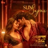 Sun Sajni (From "Satyaprem Ki Katha") - Single