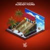 Already Found - Single