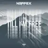 Till I'm Free album lyrics, reviews, download