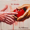 Te Dejaba - Single