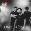 On Her Own - Single