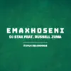 Emaxhoseni (feat. Russell Zuma) - Single album lyrics, reviews, download