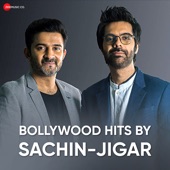 Bollywood Hits by Sachin - Jigar artwork