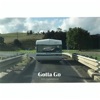 Gotta Go - Single