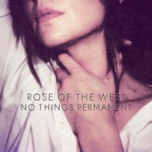 Rose Of The West - Every Bad Dream