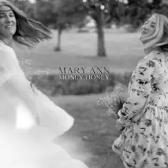 Money Honey - EP by Mary Ann album reviews, ratings, credits