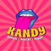 Kandy (feat. Danielle & Kugypt) - Single