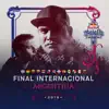 Final Internacional Argentina 2018 (Live) album lyrics, reviews, download