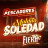 Maldita Soledad - Single