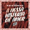 A Nossa Historia de Amor - Single