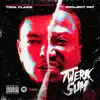 Twerk Sum (feat. Project Pat) - Single album lyrics, reviews, download