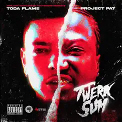 Twerk Sum (feat. Project Pat) Song Lyrics