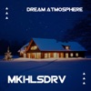 Dream Atmosphere - Single, 2022