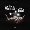 The Good and the Bad - EP