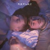 Replay - Single