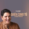 Quién Como Tu - Single