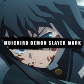 Muichiro Demon Slayer Mark "Demon Slayer Season 3 Swordsmith Village" (Epic Version) artwork