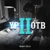 Y.P.O.T.B., Vol. 2 album lyrics, reviews, download