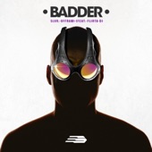 Badder (feat. Flirta D) artwork