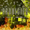 PRODIGIES (feat. uno tha prodigy & K.G) - Single album lyrics, reviews, download