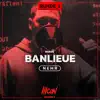 Banlieue - Single album lyrics, reviews, download