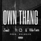 Own Thang (feat. C5, Killa Fonte) - Jwalt lyrics