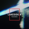 Fascination - EP - Lakeside X