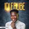 Idi Ebube - Single