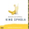 Banana Le Vannila - King Sphola Rsa lyrics