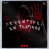 Dementores en Teatinos - Single