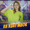 Ra Kuat Mbok - Single