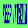 Keep It Raw - Single