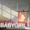 Baby Girl (feat. JAIoftheRise) - Single, 2021