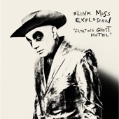 Slink Moss Explosion - Space Cowboy Number One