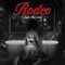 Rodeo (Solo) - Lah Pat lyrics