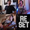 Reset - Single
