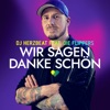 Wir sagen danke schön (feat. Die Flippers) - Single